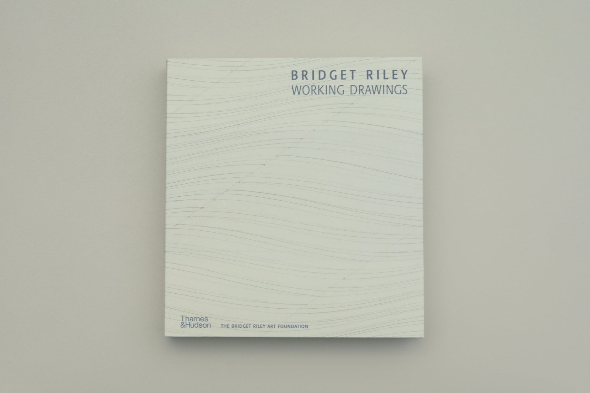 Bridget Riley: Working Drawings by Bridget Riley and Alexandra Tommasini